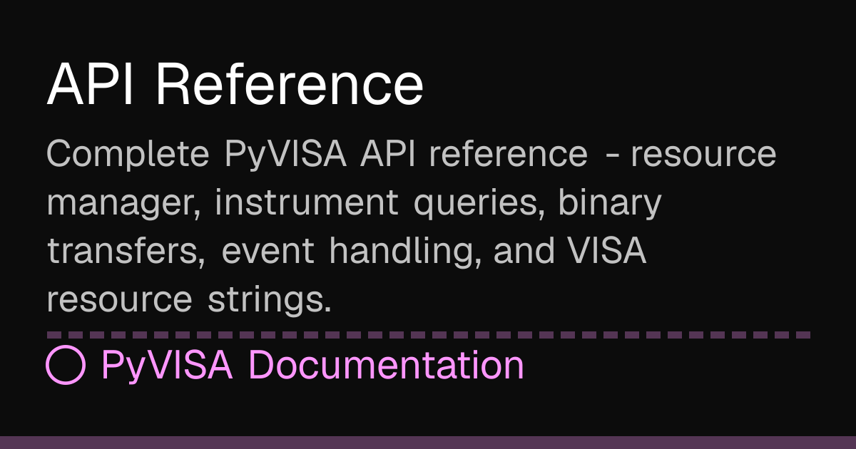 API Reference | PyVISA Docs
