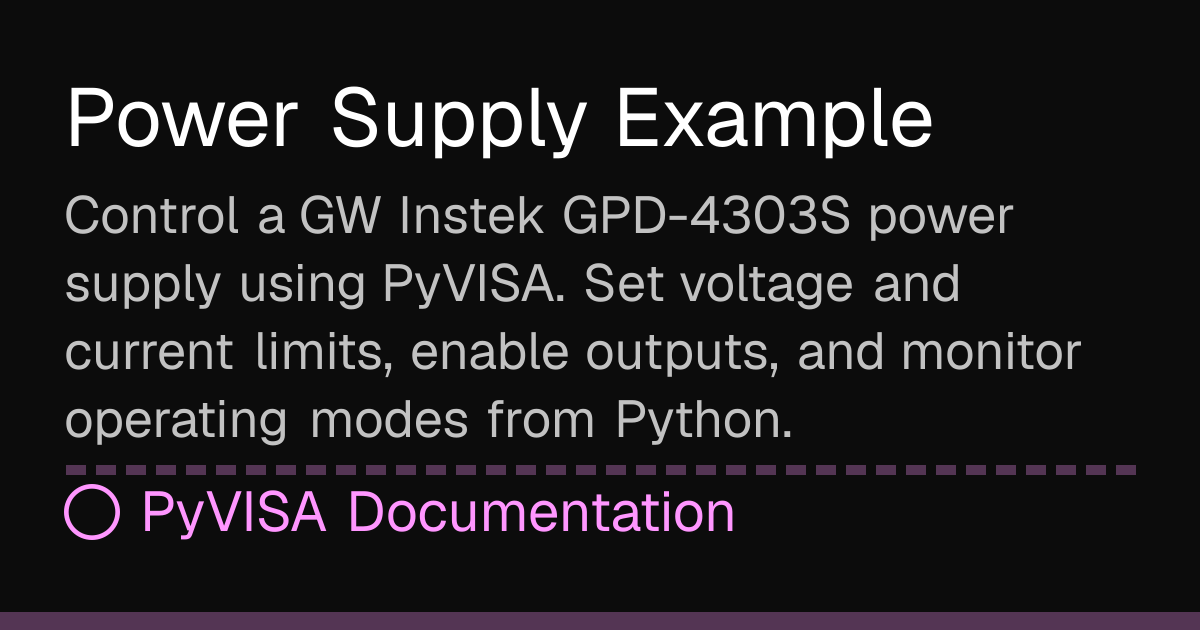 Power Supply Example | PyVISA Docs